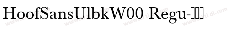 HoofSansUlbkW00 Regu字体转换